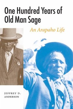 One Hundred Years of Old Man Sage - Anderson, Jeffrey D