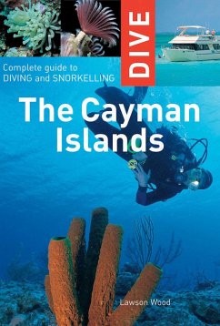 Dive the Cayman Islands - Wood, Lawson