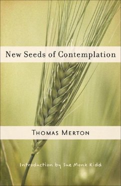 New Seeds of Contemplation - Merton, Thomas