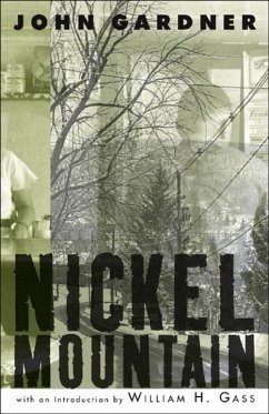 Nickel Mountain: A Pastoral Novel - Gardner, John