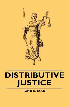 Distributive Justice - Ryan, John A.