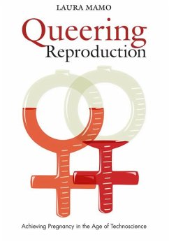 Queering Reproduction - Mamo, Laura