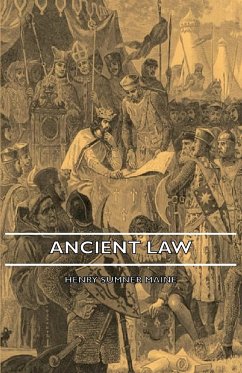 Ancient Law - Maine, Henry James Sumner