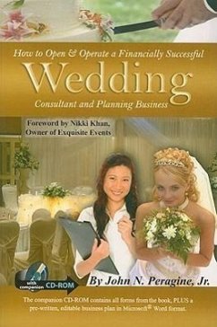 How to Open & Operate a Financially Successful Wedding Consultant & Planning Business - Peragine Jr, John N