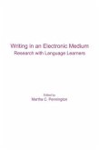 Writing in an Electronic Medium: Research with Language Learners