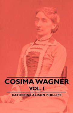 Cosima Wagner - Vol I