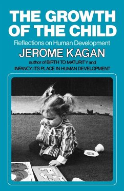 The Growth of the Child - Kagan, Jerome