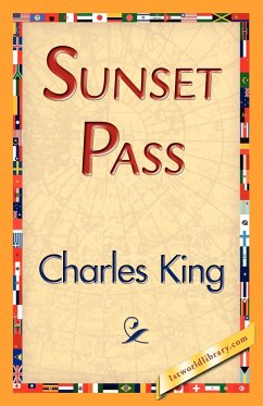 Sunset Pass - Charles King, King; Charles King