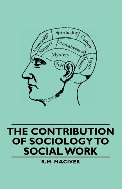 The Contribution of Sociology to Social Work - Maciver, R. M.