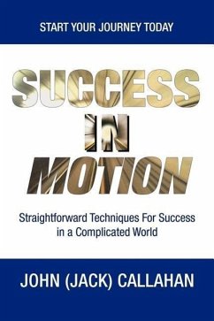 Success in Motion - Callahan, John (Jack)