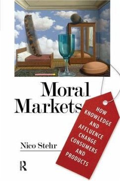 Moral Markets - Stehr, Nico