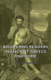 Books and Readers in Ancient Greece and Rome