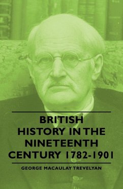 Cover British History in the Nineteenth Century 1782-1901