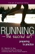 Running-The Sacred Art - Bild 1