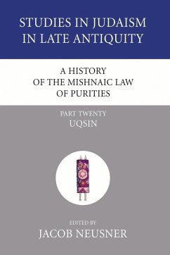 A History of the Mishnaic Law of Purities, Part 20