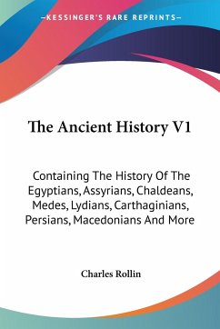 The Ancient History V1 - Rollin, Charles