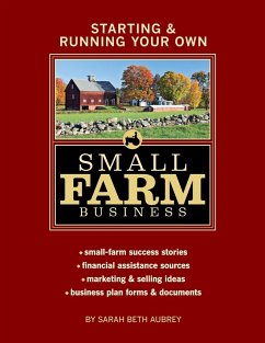 Starting & Running Your Own Small Farm Business - Aubrey, Sarah B