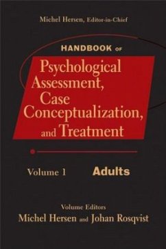 Handbook of Psychological Assessment, Case Conceptualization, and Treatment, Volume 1 - Hersen, Michel / Rosqvist, Johan (eds.)
