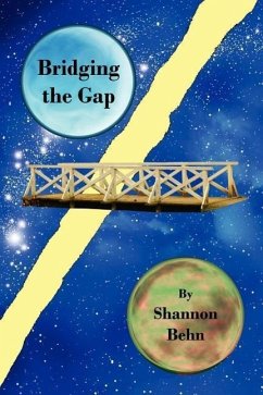 Bridging the Gap - Behn, Shannon