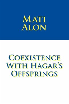 Coexistence with Hagar's Offsprings - Alon, Mati