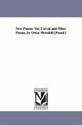 New Poems: Vol. 2 orval and Other Poems, by Owen Meredith [Pseud.] - Lytton, Edward Robert Bulwer Lytton Ear