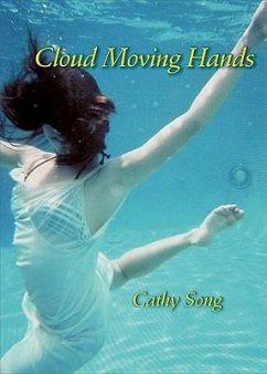 Cloud Moving Hands - Song, Cathy
