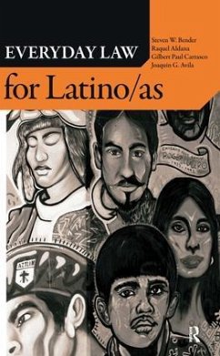 Everyday Law for Latino/as - Bender, Steven W; Aldana, Raquel; Carrasco, Gilbert Paul