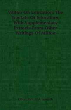 Milton On Education - Ainsworth, Oliver Morely