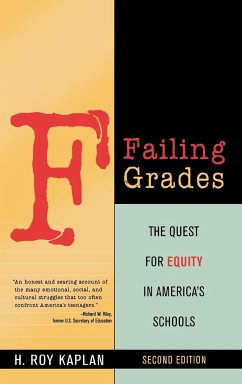 Failing Grades - Kaplan, H. Roy