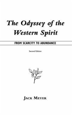 The Odyssey of the Western Spirit - Meyer, Jack