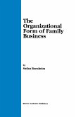 The Organizational Form of Family Business