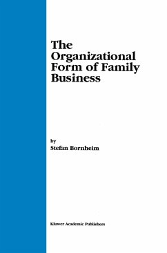 The Organizational Form of Family Business - Bornheim, Stefan