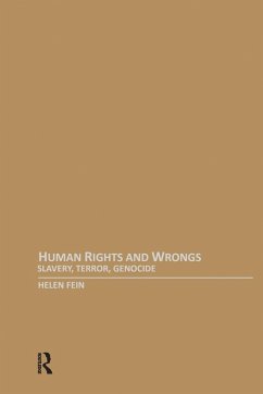 Human Rights and Wrongs - Fein, Helen