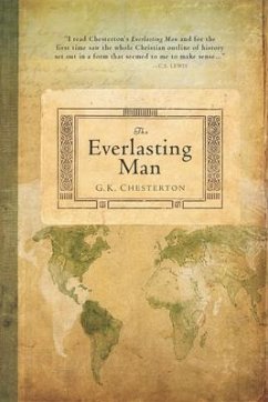 The Everlasting Man - Chesterton, G K