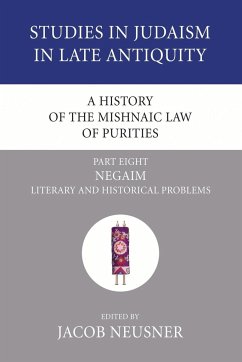 A History of the Mishnaic Law of Purities, Part 8