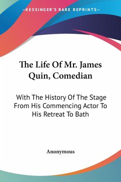 The Life Of Mr. James Quin, Comedian