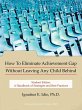 How To Eliminate Achievement Gap... - Bild 1