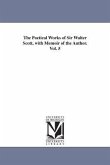 The Poetical Works of Sir Walter Scott, with Memoir of the Author. Vol. 5