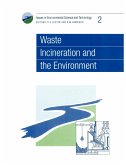 Waste Incineration and the Environment