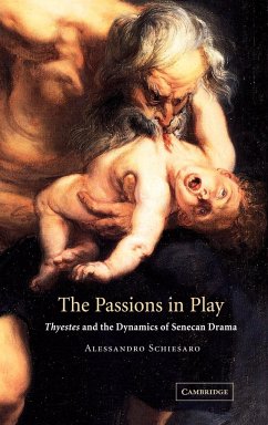 The Passions in Play - Schiesaro, Alessandro; Alessandro, Schiesaro