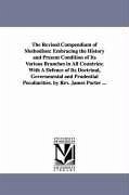 The Revised Compendium of Methodism - Porter, James