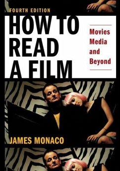 How to Read a Film - Monaco, James (President, President, UNET)