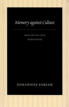 Memory Against Culture - Fabian, Johannes