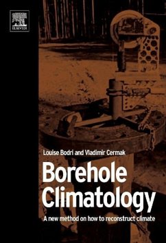 Borehole Climatology: A New Method How to Reconstruct Climate - Bodri, Louise;Cermak, Vladimir