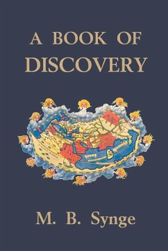 A Book of Discovery (Yesterday's Classics) - Synge, M. B.