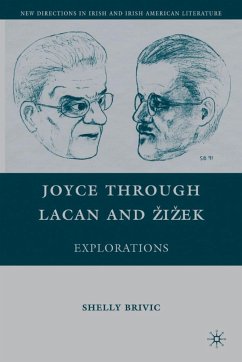 Joyce Through Lacan and Zizek - Brivic, Shelly