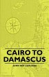 Cairo to Damascus - Bild 1
