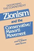 Deepening the Commitment: Zionism and the Conservative/Masorti Movement