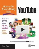 How to Do Everything with YouTube