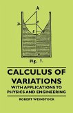 Calculus of Variations - With Applications to Physics and Engineering